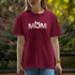 Mom - Half Sleeve T-Shirt For Women