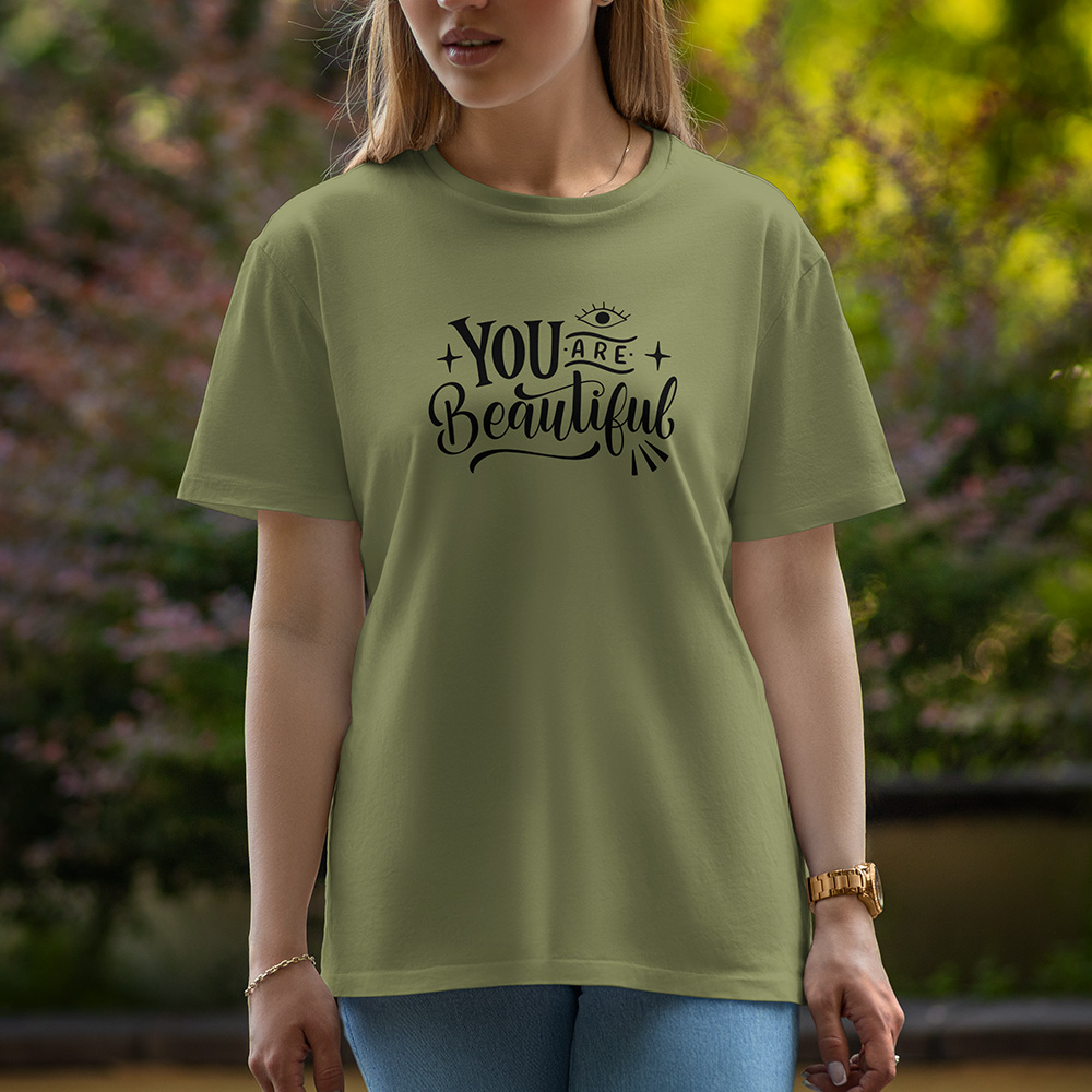 Your Are Beautiful - Half Sleeve T-Shirt For Women