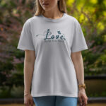 love Is All You Need - Half Sleeve T-Shirt For Women