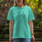 love Is All You Need - Half Sleeve T-Shirt For Women