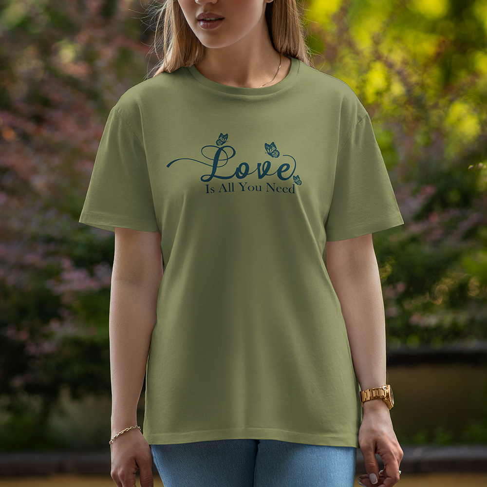love Is All You Need - Half Sleeve T-Shirt For Women