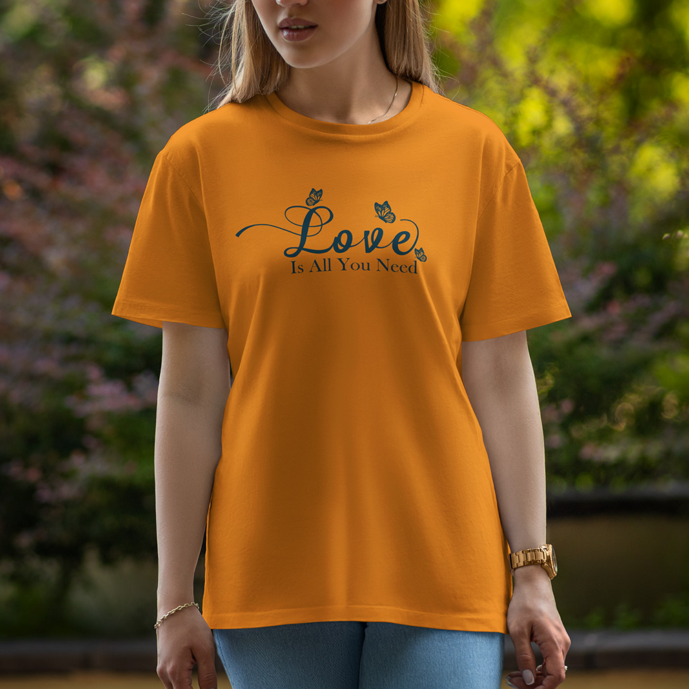 love Is All You Need - Half Sleeve T-Shirt For Women