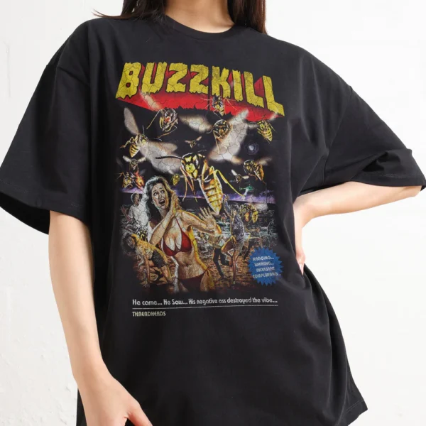 BUZZKILL Oversized Tee