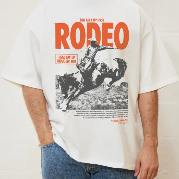 Ain't My First Rodeo Oversized Tee